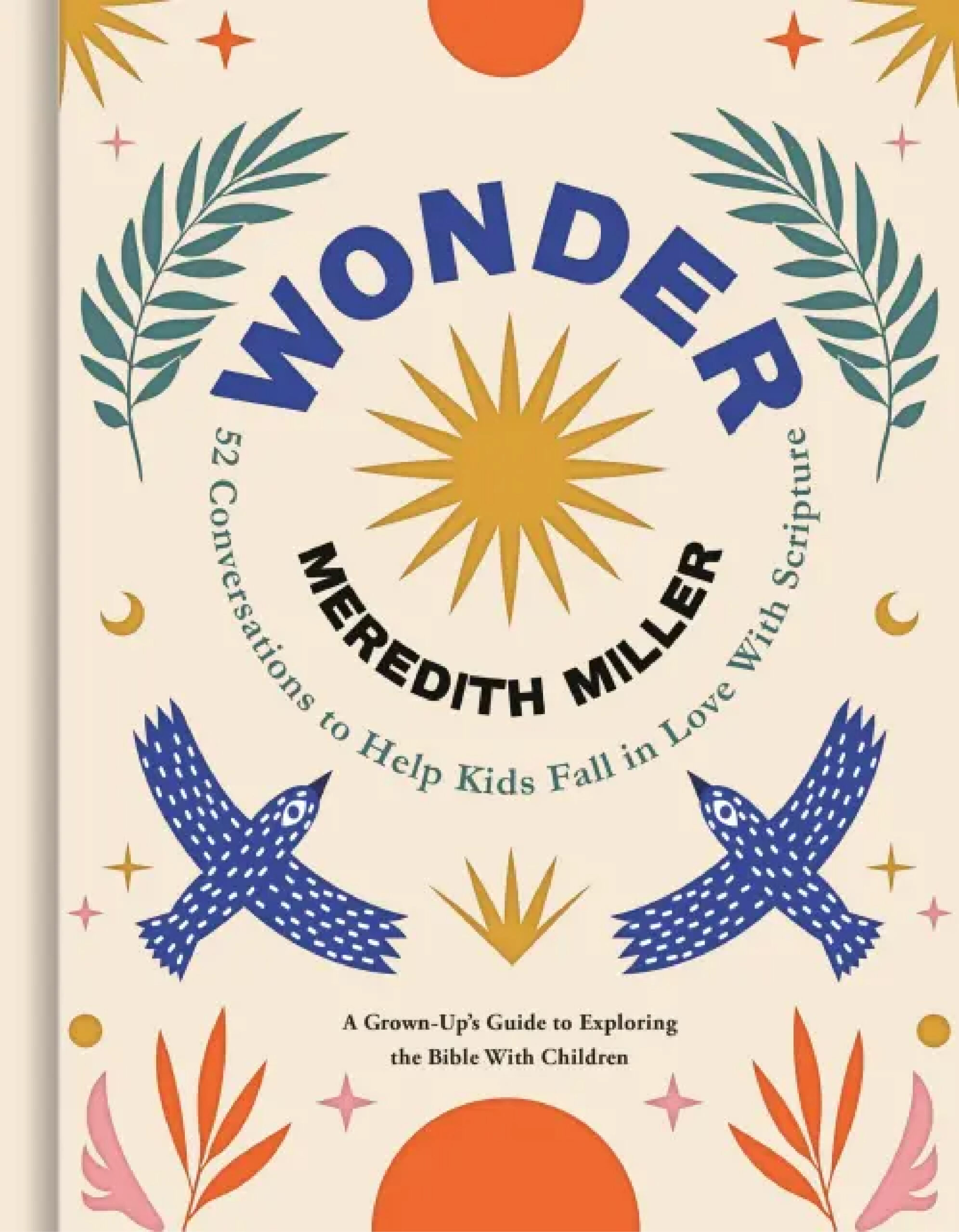Book cover of Wonder, with drawings of birds and palm branches surrounding the title in the center of a circle