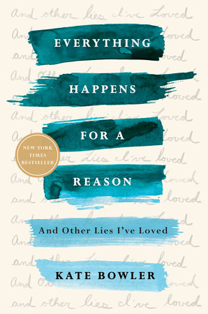 book cover of everything happens for a reason. Text is in white with blue painted background, and gray words behind