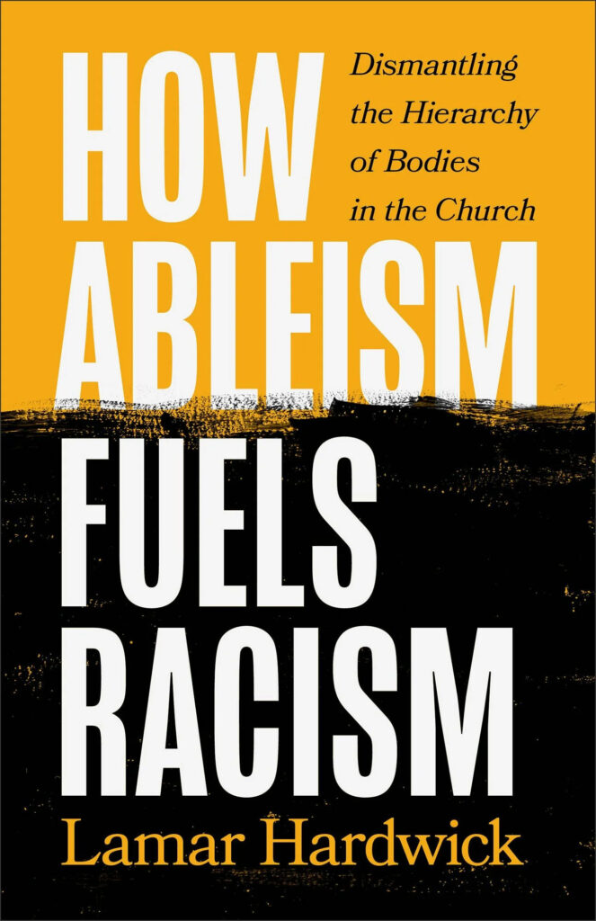 book cover of how ableism fuels racism with top half of the page in bright yellow and bottom half in black with white text