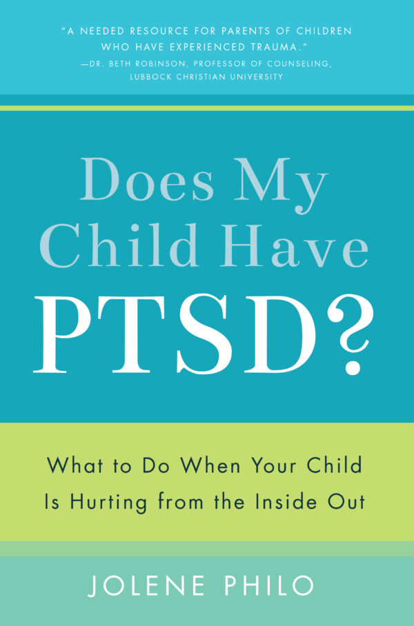 book cover of does my child have PTSD with horizontal bars in shades of blue and green